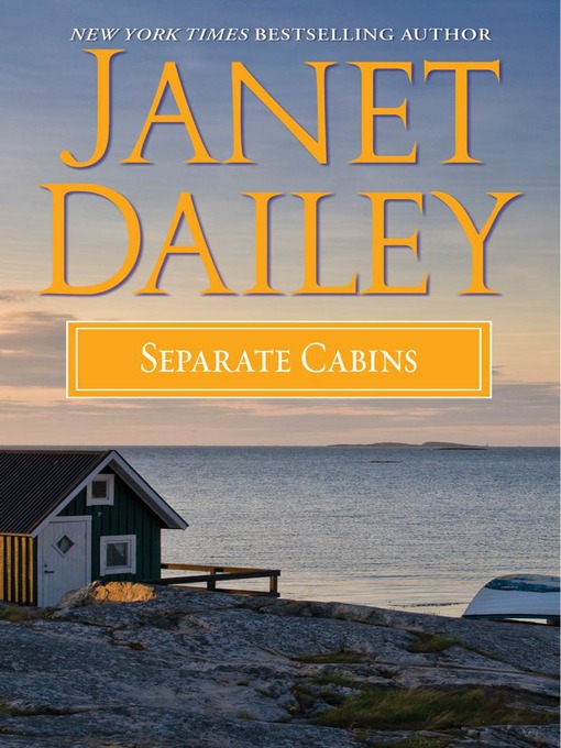 Title details for Separate Cabins by Janet Dailey - Available